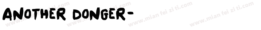 Another Donger字体转换